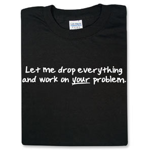 Drop Everything Tee