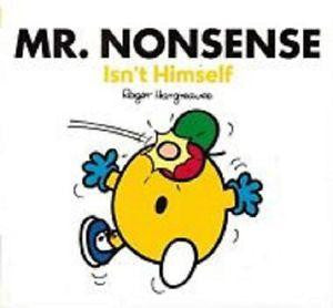 Egmont Mr. Men & Little Miss Story Collection: Mr. Nonsense Isn't Himself