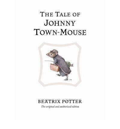 Warne The World of Peter Rabbit Complete Collection - The Tale of Johnny Town-Mouse