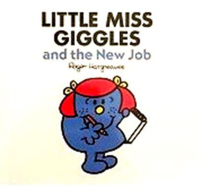 Egmont Mr. Men & Little Miss Story Collection: Little Miss Giggles and the New Job