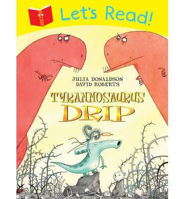 Macmillan Let's Read! Collection - Tyrannosaurus Drip