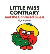 Egmont Mr. Men & Little Miss Story Collection: Little Miss Contrary And The Confused Guest