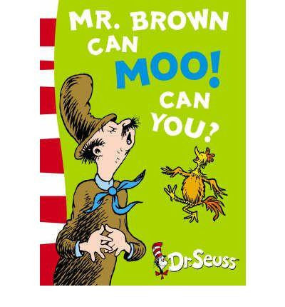 HarperCollins A Classic Case of Dr. Seuss - Mr. Brown cam MOO! Can You?