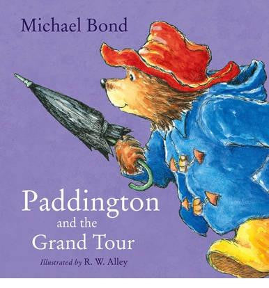 HarperCollins Paddington Bear 10 Books Collection - Paddington and the Grand Tour