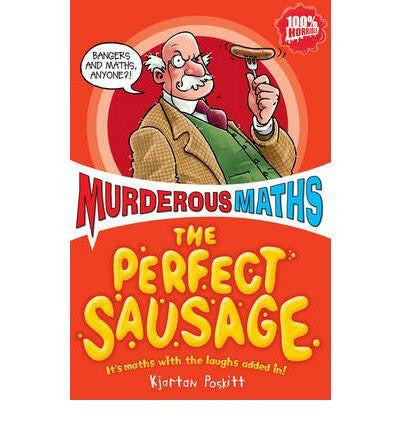 Scholastic Murderous Maths to the Power of Ten Collection - The Perfect Sausage