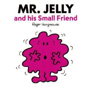Egmont Mr. Men & Little Miss Story Collection: Mr Jelly and his Small Friend