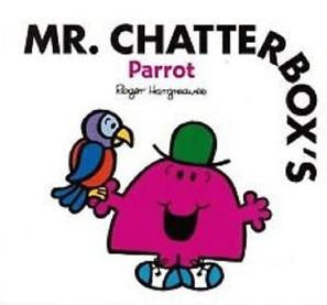 Egmont Mr. Men & Little Miss Story Collection: Mr Chatterbox's Parrot