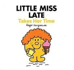 Egmont Mr. Men & Little Miss Story Collection: Little Miss Late Takes Her Time