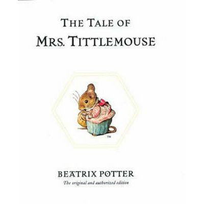 Warne The World of Peter Rabbit Complete Collection - The Tale of Mrs. Tittlemouse