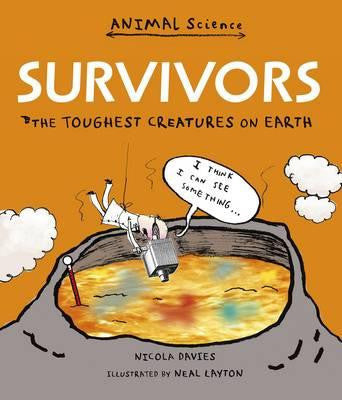 Walker Books Animal Science Collection - Survivors