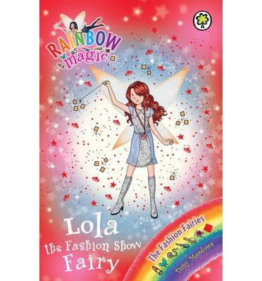 Hachette Children's Group Rainbow Magic Series 18-20 Collection - Lola the Fashion Show Fairy
