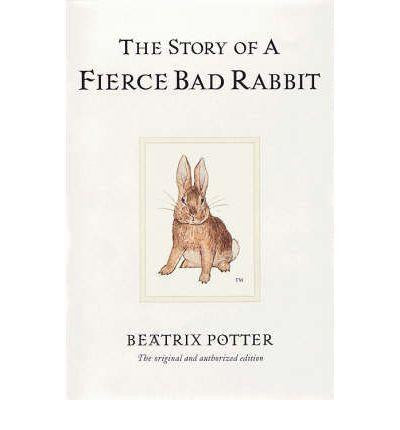 Warne The World of Peter Rabbit Complete Collection - The Story of a Fierce Bad Rabbit