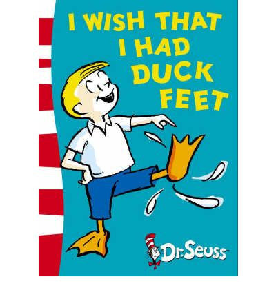 HarperCollins A Classic Case of Dr. Seuss - I Wish I Had Duck Feet