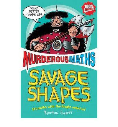 Scholastic Murderous Maths to the Power of Ten Collection - Savage Shapes
