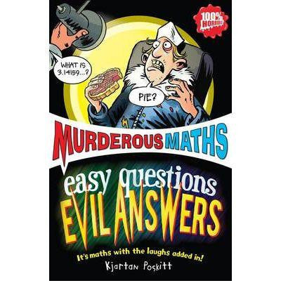Scholastic Murderous Maths to the Power of Ten Collection - Easy Questions Evil Answers
