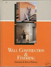 Wall Construction and Finishing Siding to Wallpaper 89 Williams Paneling