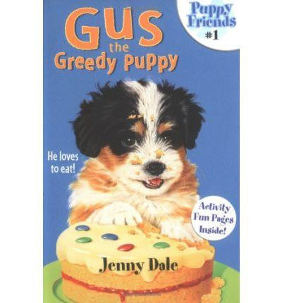 Macmillan Puppy Tales Collection - Gus the Greedy Puppy